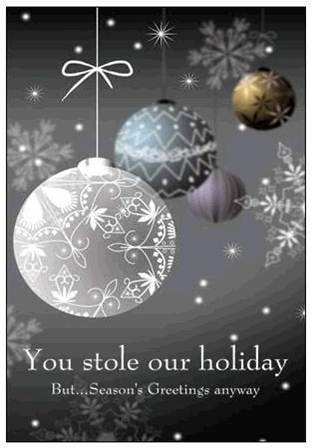 Christmas card image with you stole our holiday message - photo credit, author